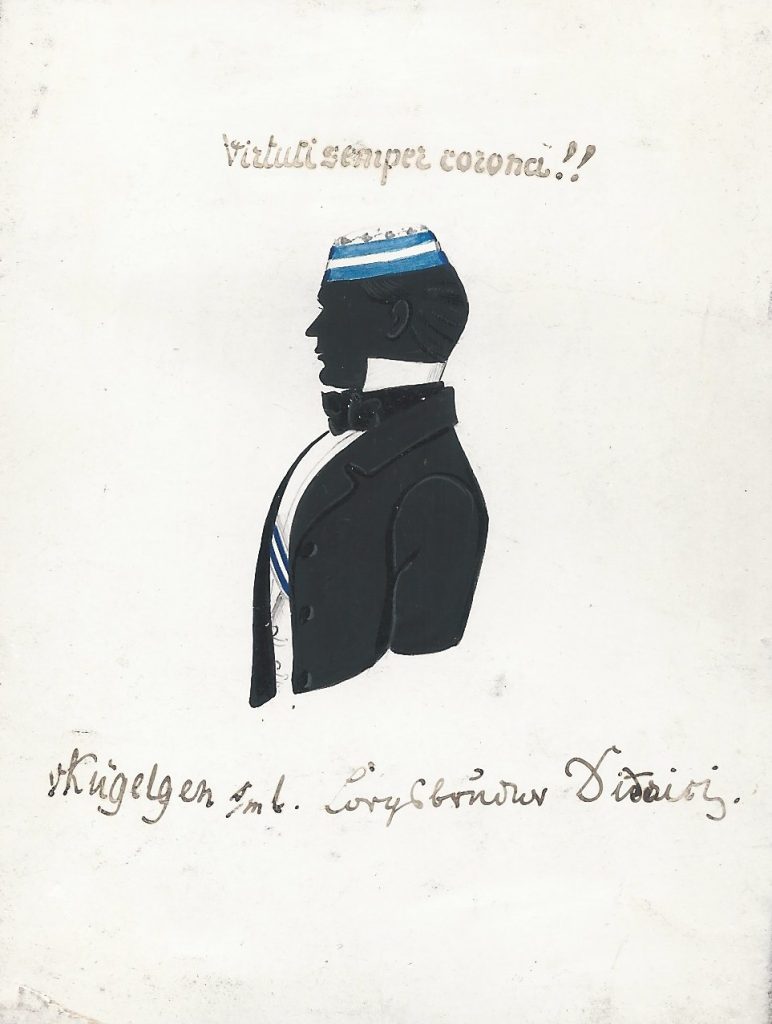 Adolf von Kügelgen wurde am 9. Mai 1835 in Ballenstedt als Sohn von Wilhelm von Kügelgen (1802-1867) geboren. Er kam zum Studium der Rechtswissenschaften nach Halle und wurde dort 1855 in die Saxonia recipiert. Später setzte er sein Studium in Berlin fort und wurde abermals bei der dortigen Guestphalia aktiv. 1860 zog er nach Erfurt und war Gerichtsreferendar. Später war er als Wirklich Geheimer Oberregierungsrat in Berlin tätig und starb 1899 in Rudolstadt. Die Silhouette ist gewidmet "vKügelgen s/m l. Corpsbruder Dieterici." Über der Darstellung steht der Wahlspruch "Virtuti semper corona!!". Archiv des Corps Saxonia Konstanz